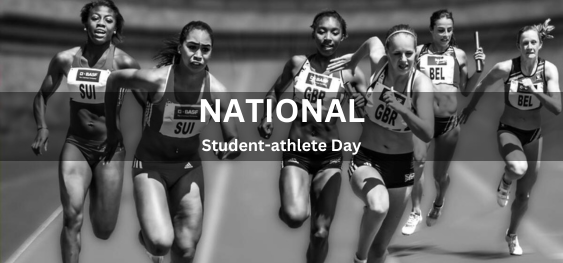 National Student-athlete Day [ राष्ट्रीय छात्र-एथलीट दिवस]
